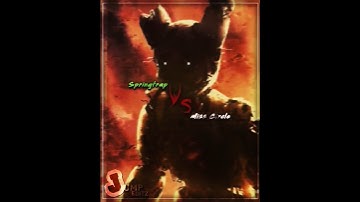 Requested : Remake - Springtrap (WA) 🆚️ Miss Circle | #fyp #edit #vsbattle