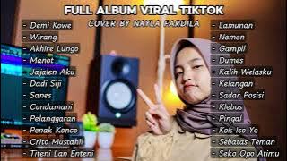 DEMI KOWE Full Album Viral Tiktok Cover By Nayla Fardila (album dumes, lamunan, manot, ginio, nemen)