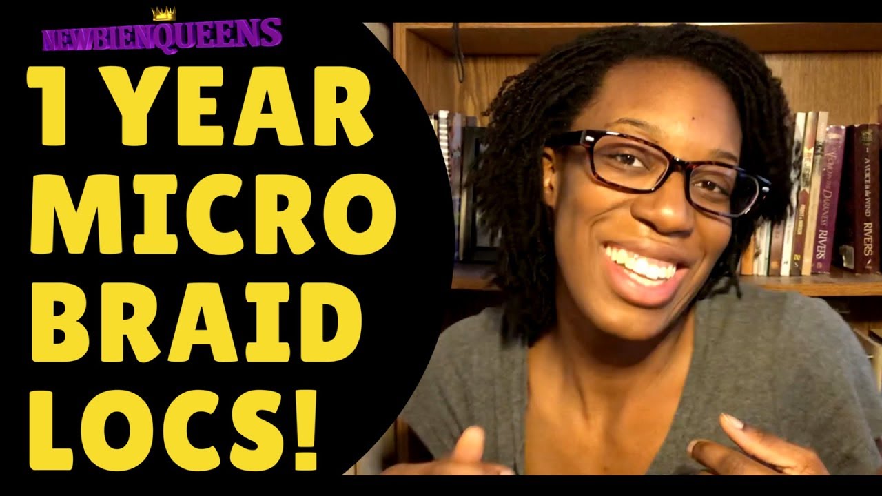 1 YEAR MICRO-BRAIDLOC UPDATE!!
