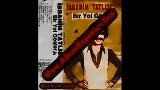 İbrahim Tatlıses - Erzincana Girdim Ne Güzel Bağlar Resimi