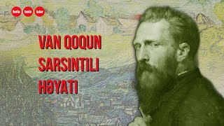 Məşhur Rəssam Öz Qulağını Niyə Kəsmişdi?