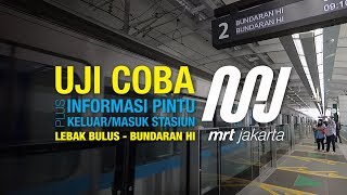 MRT Jakarta: Lebak Bulus ke Bundaran HI REAL TIME !!!