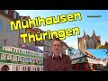 Mühlhausen/Thüringen😃🏰Sehenswürdigkeiten🏰🏛⛲Türme-Kirchen/Fachwerkhäuser⛪Videoreiseführer*Video