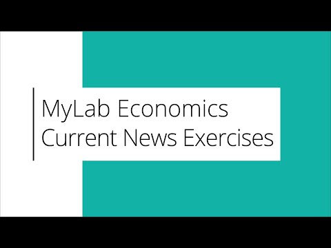 MyLab Economics | Current News Exercises