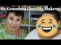 My Grandma Does My Makeup | makeupbykalyssa