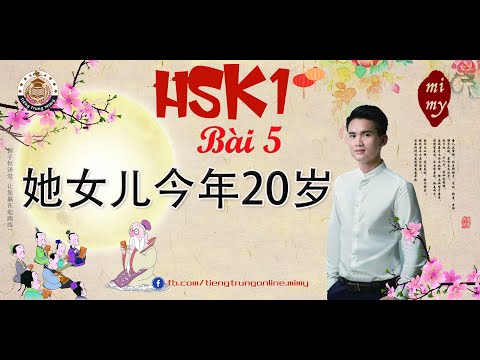 Video Giáo Trình Chuẩn HSK 1 Bài 5 - Tiếng Trung Mimy - youtube