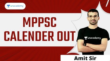 MPPSC Calendar Out | MPPSC Prelims and MPPSC Mains Date out | Amit Shukla