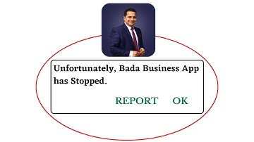 Unfortunately,Bada Business Has Stopped Error in Android - App Not Open Problem | AllTechapple