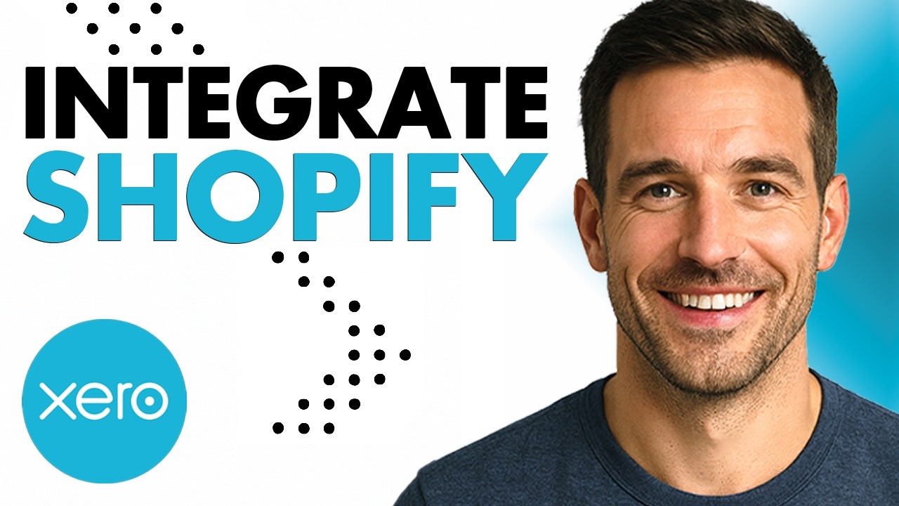 How To Integrate Shopify And Xero For Accurate Accounting (2026 Guide ...