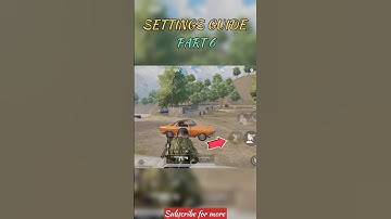 Settings Guide P6 #bgmisettings #bgmicontrols #shorts  #bgmi #pubgmobile #bgmitipsandtricks