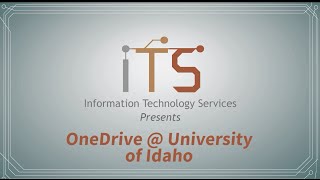 Office 365 - OneDrive @ University of Idaho