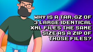 Uncovering the Mystery: Why are tar.gz and ZIP files the same size for identical XML files?