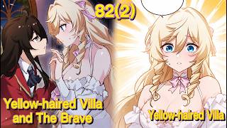 The Yellow-Haired Villain in the Female Main Character's Novel Wants Happiness (Chapter 82(2))