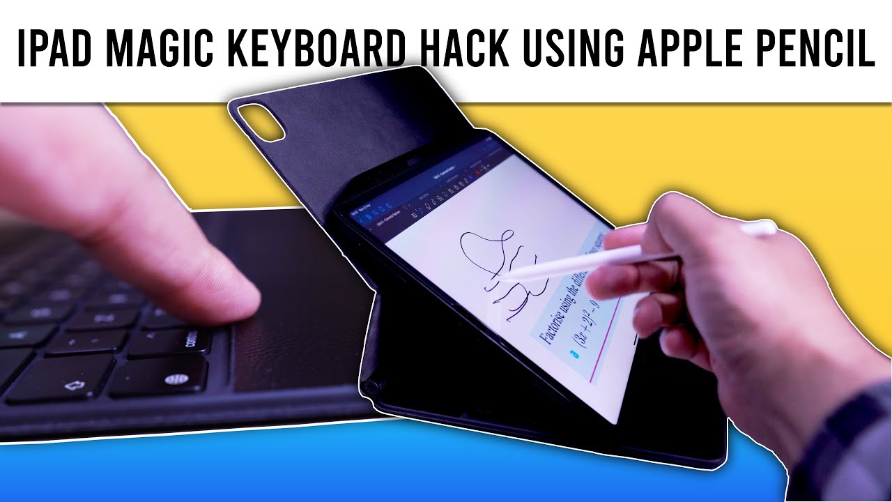 iPad Magic Keyboard Hack using Apple Pencil