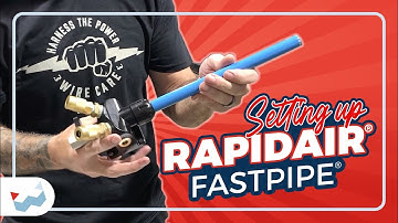 How-to Set Up Your Compressor with RapidAir® FastPipe®