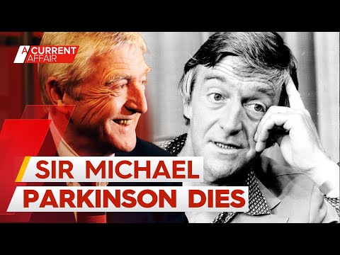 The legacy of legendary broadcaster Sir Michael Parkinson | A Current Affair