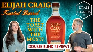 Elijah Craig Toasted Barrel Blind Review! One of the best toasted barrel bourbons? #bourbonreview