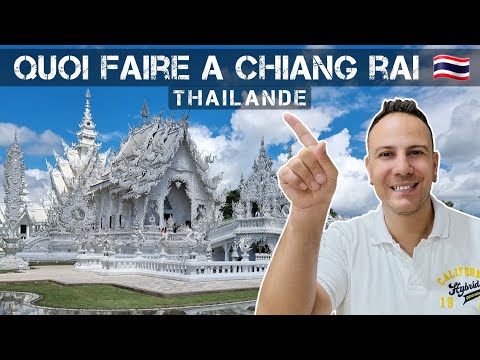 Vidéo: Le top 10 des choses à faire à Chiang Rai, Thaïlande
