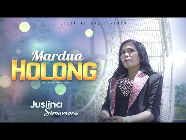 Juslina Simamora - Mardua Holong (Official Music Video) class=