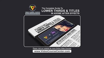 Professional Lower Thirds in After Effects Tutorial | Video Course Center