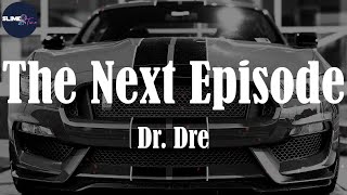 Dr. Dre, "The Next Episode" (Lyric Video)