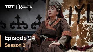 Resurrection Ertugrul - Season 2 Episode 94 (English Subtitles)