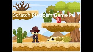 Scratch Tutorial | Scratch Platform Game | Part 1 | How to make a platformer game in scratch