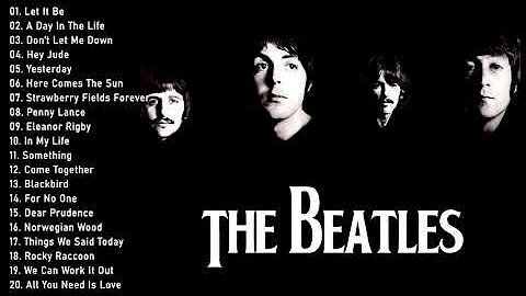 The Beatles Greatest Hits Full Album - Best Beatles Songs Collection