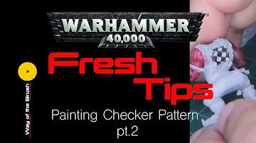 Fresh Tips painting checker pattern pt.2 #paintingwarhammer