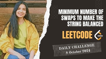 1963. Minimum Number of Swaps to Make the String Balanced | Leetcode Daily (POTD) 8 Oct 2024 | Java