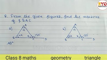 Class 8 Geometry Triangle Exercise | Geometry Class 8 Triangle | Find The Value of angles