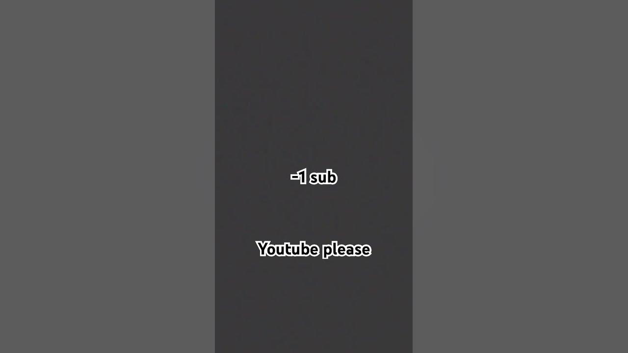 Youtube please youtube