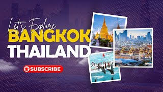 "Exploring Bangkok Thailand : Where Every Corner Holds a Story"