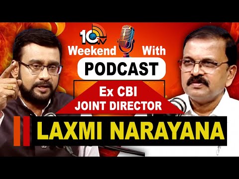 Weekend Podcast With Ex CBI Joint Director Laxmi Narayana | Promo | 10TV Exclusive | 10TV News - 10TVNEWSTELUGU