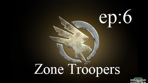 Command & Conquer 3 GDI ep:6 "Zone Troopers"