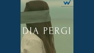 Dia Pergi