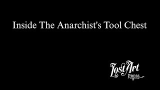 Inside The Anarchist's Tool Chest