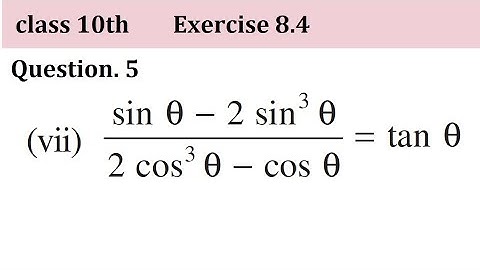 Prove that (sinθ-2sin^3 θ)/(2cos^3 θ-cosθ)=tanθ || Exercise 8.4 Q5 (vii) Trigonometry  Class 10 math