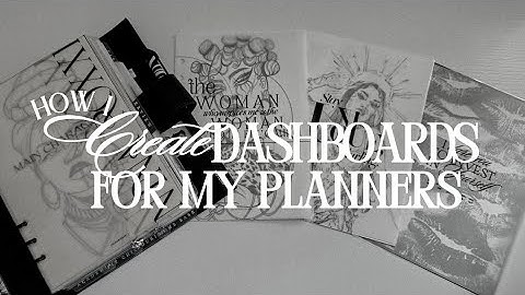 Planner Tips | How I Create DashBoards For My Planners |The Design Process