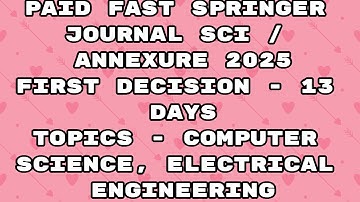 How to Get Published in SCI Journals: Paid Springer, Annexure, & Indexing Explained