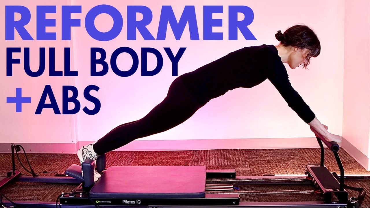 Pilates Reformer Workout 40 Min Full Body Lots of Abs + Standing