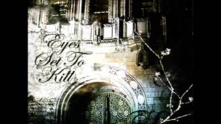 Eyes Set to Kill - When Silence Is Broken, the Night Is Torn [2006]