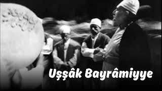 Şarâb-ı Aşkını Nûş Ettir Yâ Rab | Bayram Edelim | Uşşâk Bayrâmiyye