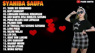 DJ Syahiba Saufa Terbaru 2020 [ Full Album ] 💛 Lagu Jawa Terbaru 2020 Terpopuler Saat Ini &