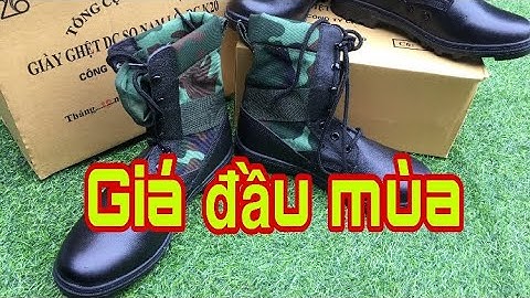 GHỆT K20 ĐỦ CỠ 38- 43 .HÀNG CHUẨN CẤP PHÁT