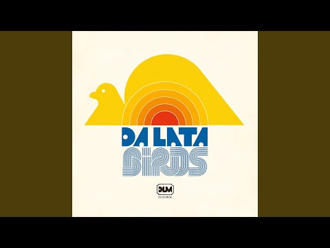 Da Lata — Birds