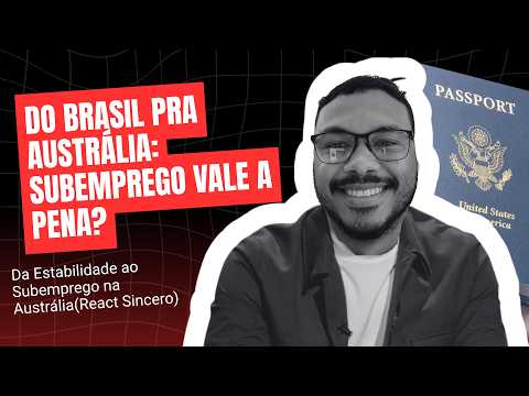Valeu a pena largar a estabilidade no BR pela Austrália?