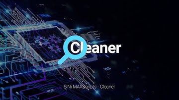 SiNi MAXScript - Cleaner
