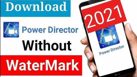 How to use power director without watermark free | how to download power director free
