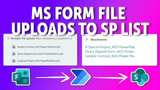 How to Add Microsoft Form File Uploads to a SharePoint List Item